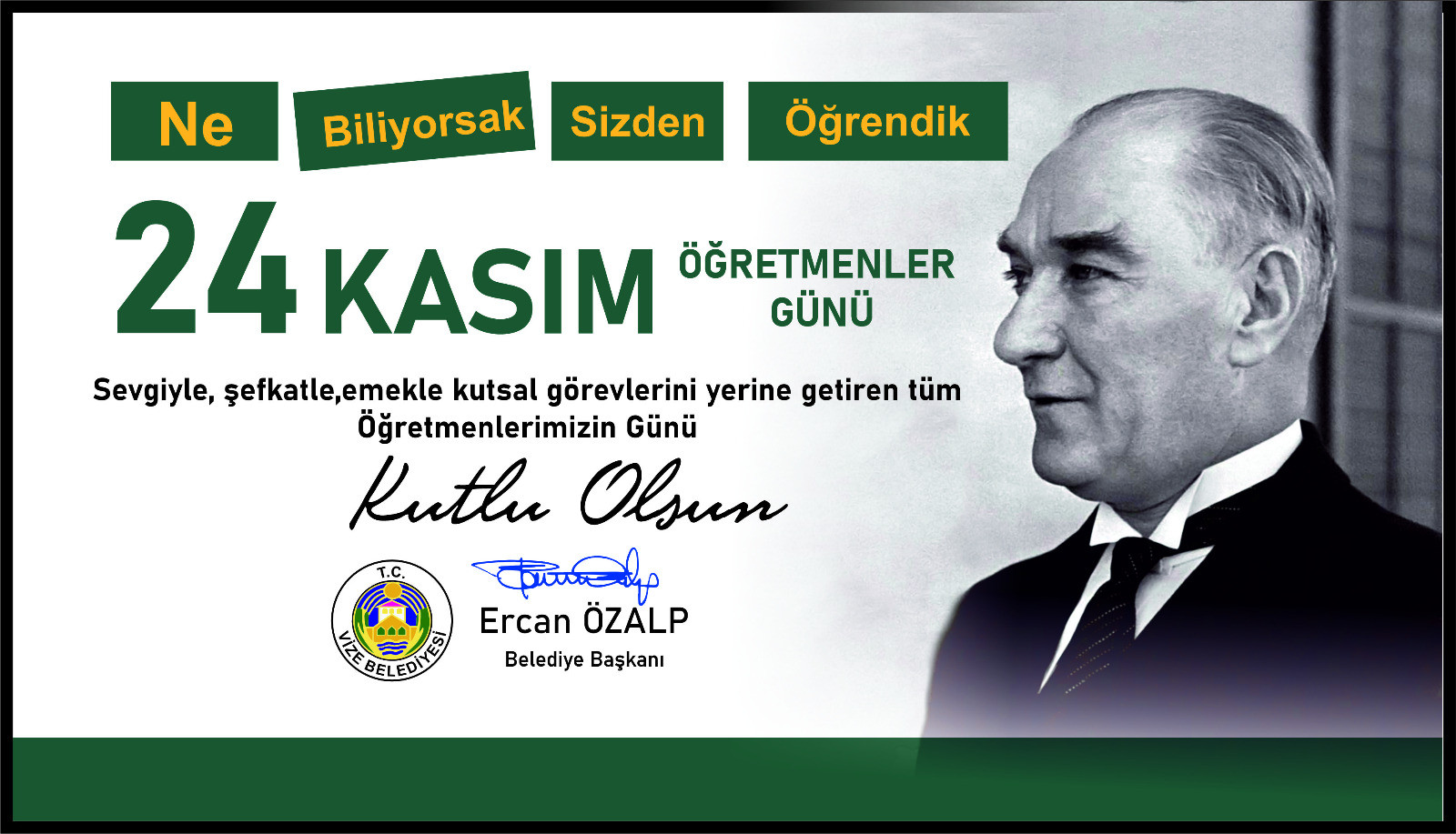 Tüm Öğretmenlerimizin 24 Kasım Öğretmenler Günü Kutlu Olsun