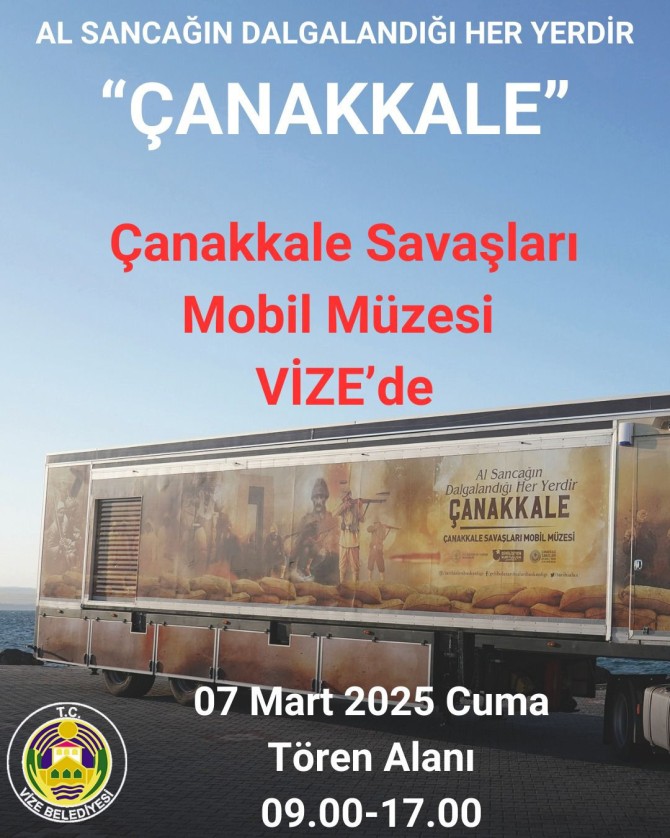 Çanakkale Savaşları Mobil Müze Vizeye Geliyor