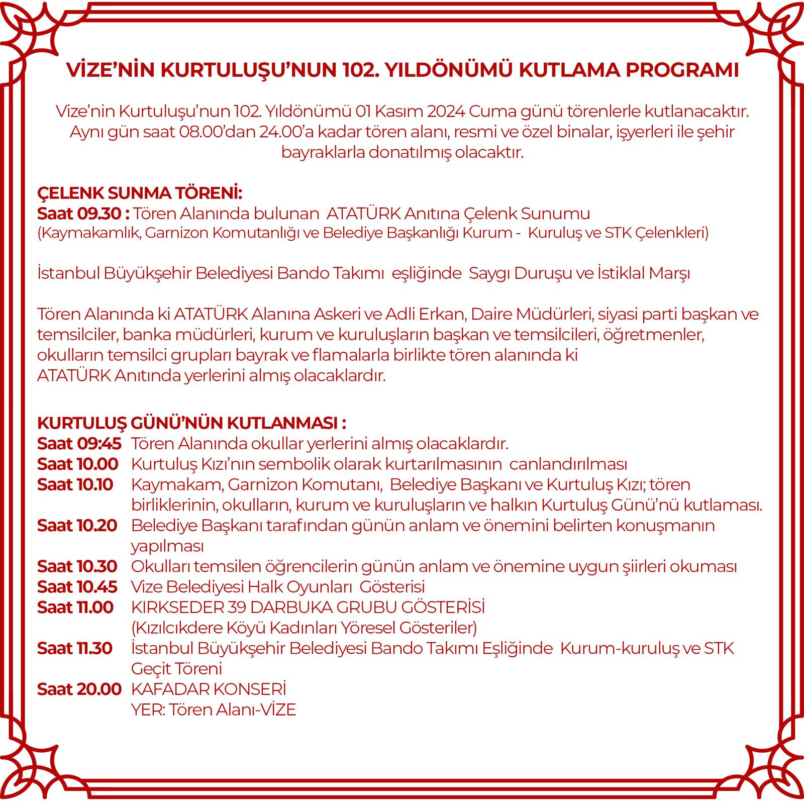 1 KASIM İLÇEMİZİN KURTULUŞ BAYRAMI PROGRAMI