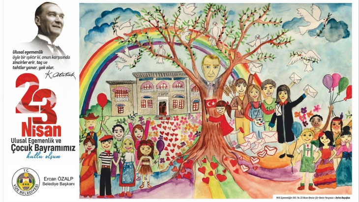 23 NİSAN ULUSAL EGEMENLİK VE ÇOCUK BAYRAMI KUTLU OLSUN