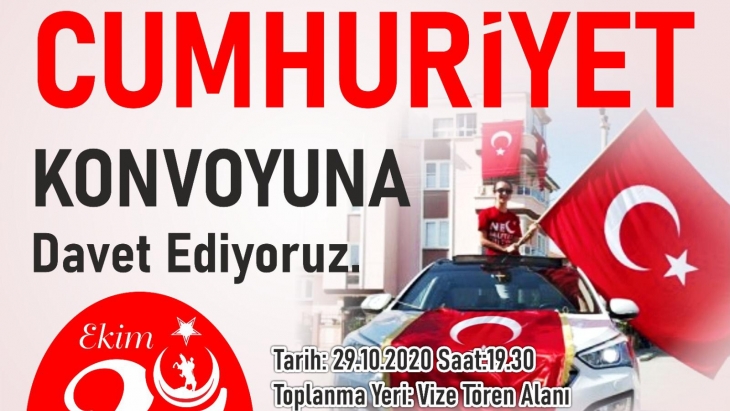 29 EKİM'DE SAAT 19.30'DA  CUMHURİYET KONVOYUNDA BULUŞUYORUZ