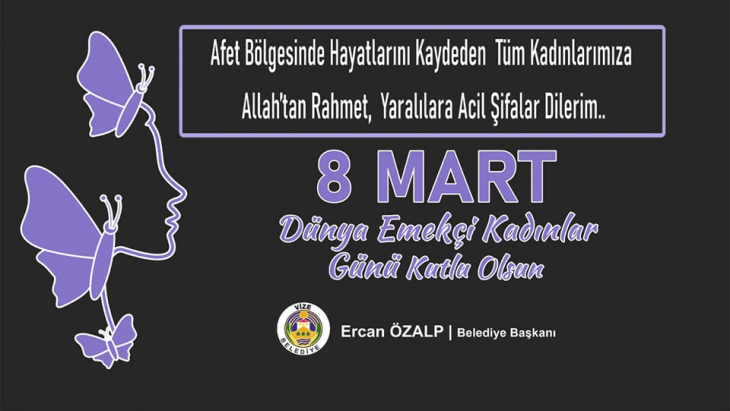 ''8 MART DÜNYA EMEKÇİ KADINLAR GÜNÜ KUTLU OLSUN''
