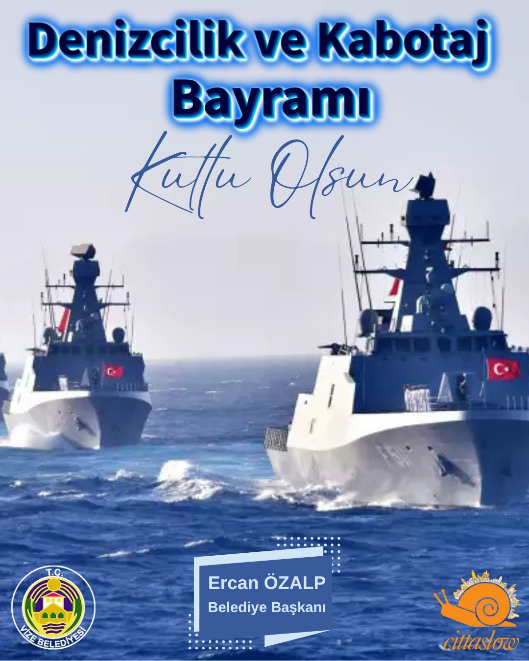 1 TEMMUZ DENİZCİLİK VE KABOTAJ BAYRAMI KUTLU OLSUN