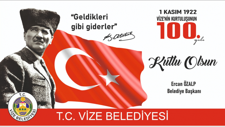 İLÇEMİZİN KURTULUŞUNUN 100. YILI KUTLU OLSUN