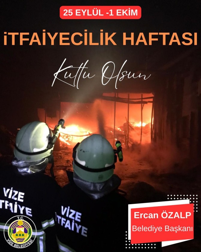 İTFAİYE HAFTASI KUTLU OLSUN