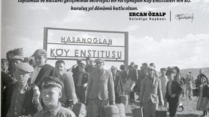 KÖY ENSTİTÜLERİNİN 80. KURULUŞ YILDÖNÜMÜ KUTLU OLSUN