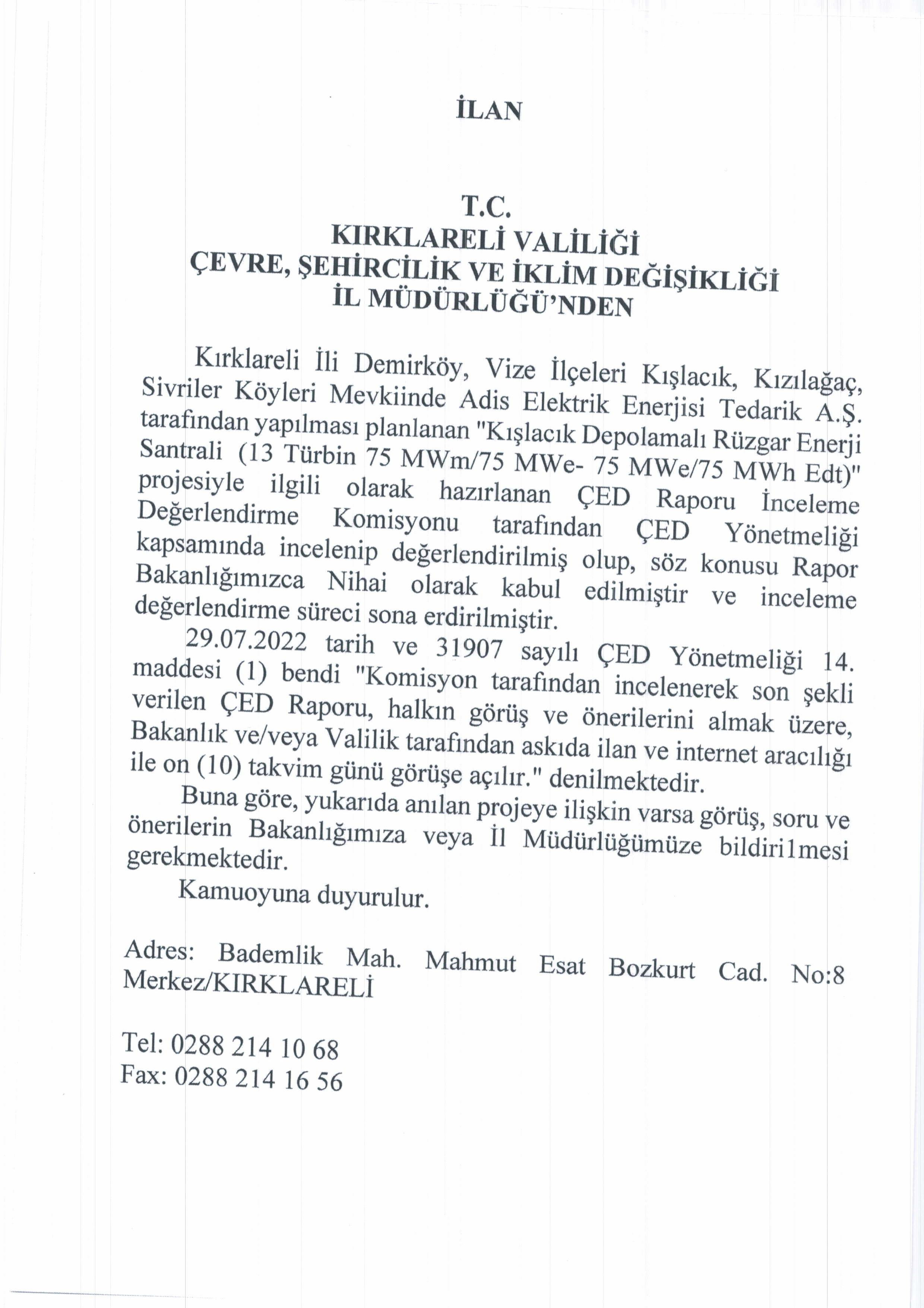 KIŞLACIK DEPOLAMALI RÜZGAR ENERJİ SANTRALİ DUYURUSU