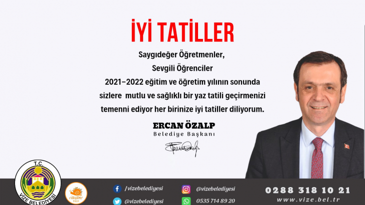 İYİ TATİLLER DİLİYORUZ